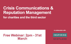 Crisis Communications and Reputation Management for charities and the third sector.